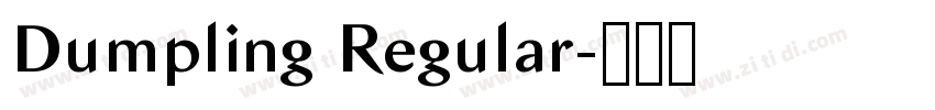 Dumpling Regular字体转换